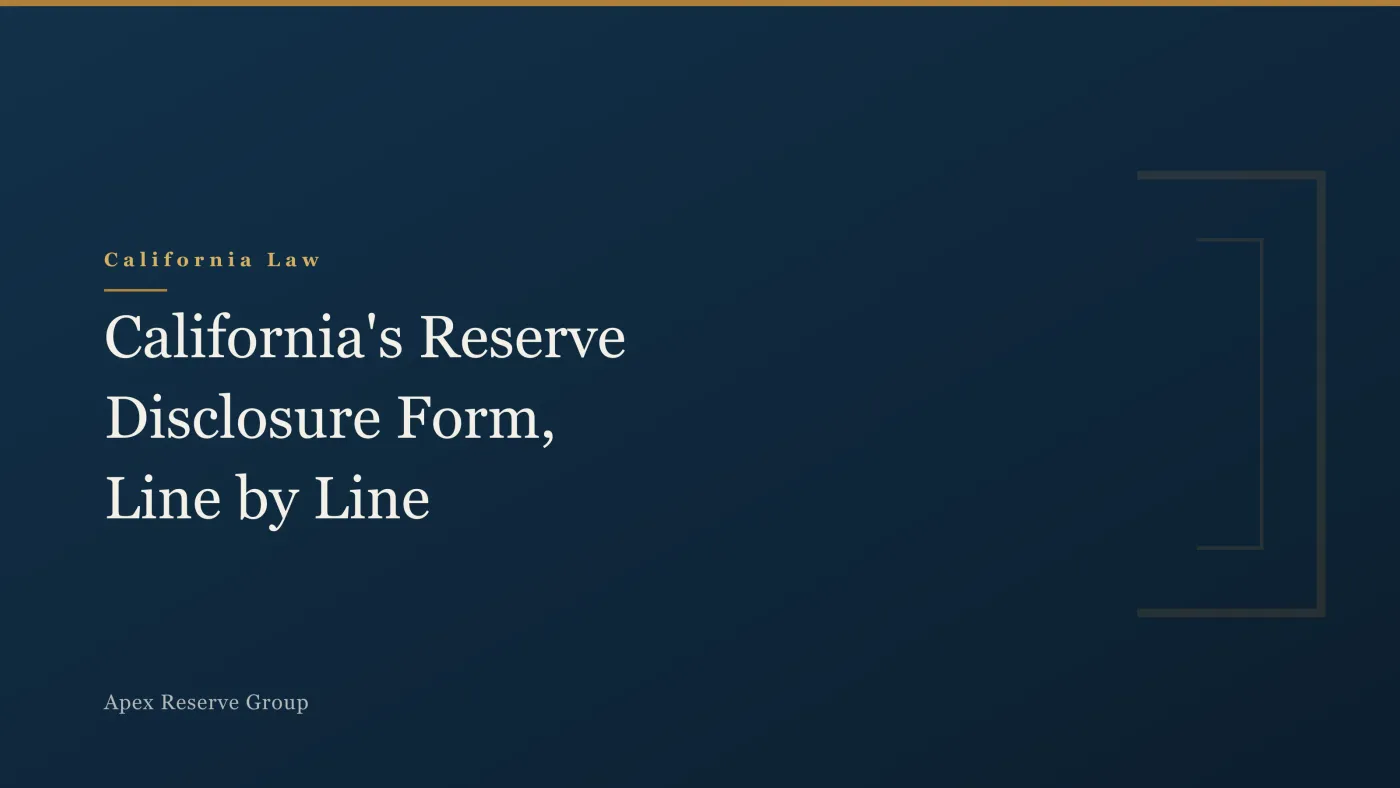 California's Reserve Funding Disclosure Form, Line by Line