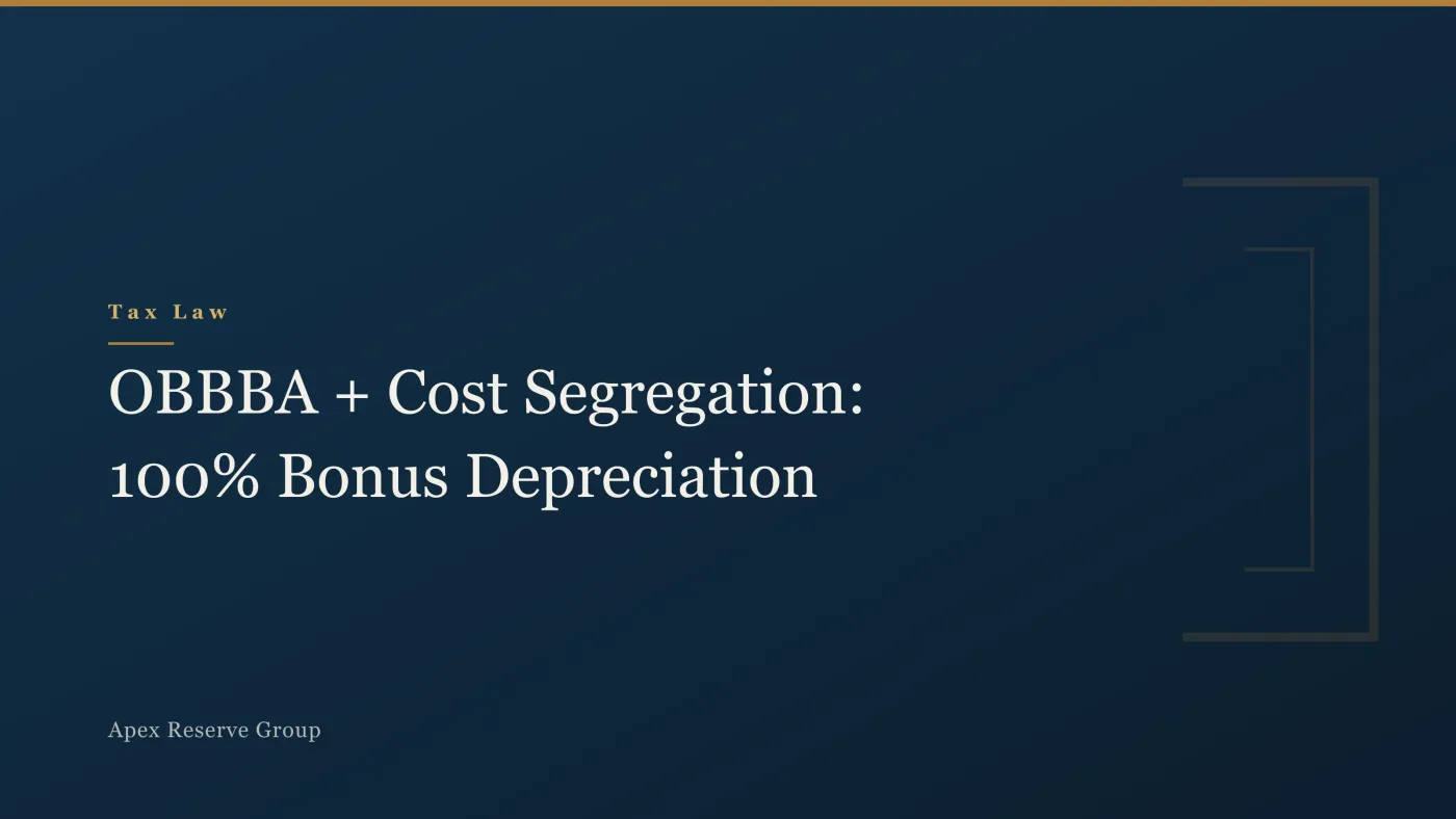 OBBBA + Cost Segregation: 100% Bonus Depreciation 2025